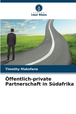 Öffentlich-private Partnerschaft in Südafrika [German] 6209899943 Book Cover