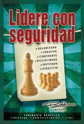 Lidere con seguridad (Spanish Edition) [Spanish] 0789916649 Book Cover