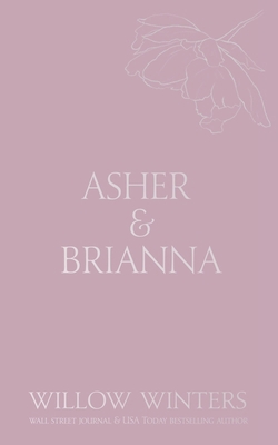 Asher & Brianna: A Little Bit Dirty B0CNDZ1L5Q Book Cover