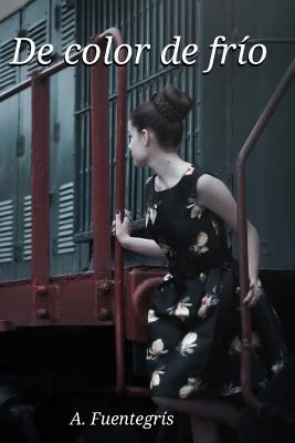 De color de frío [Spanish] 1978233515 Book Cover