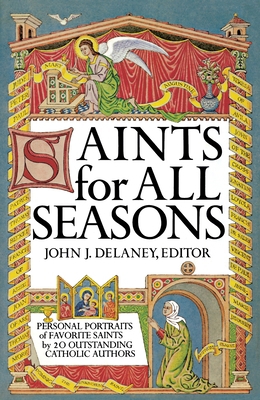 Saints for All Seasons 0385129092 Book Cover