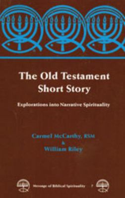 The Old Testament Short Story: Explorations Int... 0814655734 Book Cover