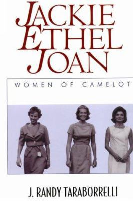 Jackie, Ethel, Joan: Women of Camelot [Large Print] 0783890842 Book Cover