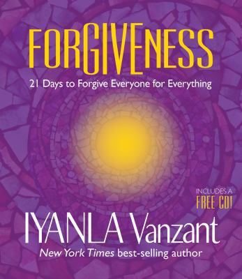 Forgiveness: 21 Days to Forgive Everyone for Ev... 1401943616 Book Cover