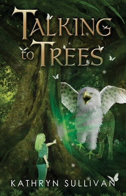 Talking to Trees 1612713564 Book Cover