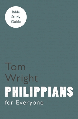 For Everyone Bible Study Guides: Philippians 0281062269 Book Cover