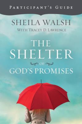 The Shelter of God's Promises Bible Study Parti... B005OHSA7Y Book Cover