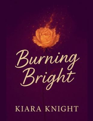 Burning Bright B0G528PHKZ Book Cover