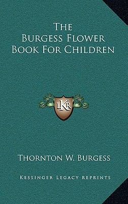 The Burgess Flower Book For Children 1164512552 Book Cover