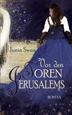 Vor den Toren Jerusalems [German] B087L31DYV Book Cover