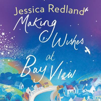 Making Wishes at Bay View 1838896856 Book Cover