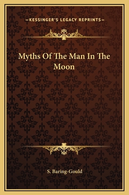 Myths Of The Man In The Moon 1169171222 Book Cover