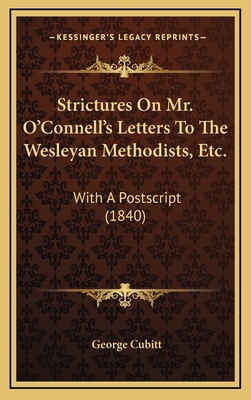 Strictures On Mr. O'Connell's Letters To The We... 1168950872 Book Cover