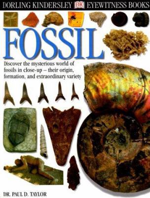 Fossil: Discover the Mysterious World of Fossil... 078946568X Book Cover