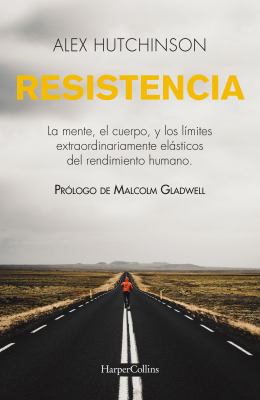 Resistencia: Mente, Cuerpo Y Los L?mites Curios... [Spanish] 6078589385 Book Cover