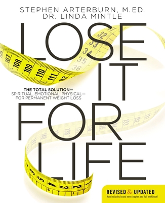 Lose It for Life: The Total Solution?spiritual,... 084994726X Book Cover