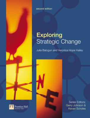 Exploring Strategic Change 0273683276 Book Cover