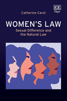 Women’s Law: Sexual Difference and the Natural Law 1035300478 Book Cover