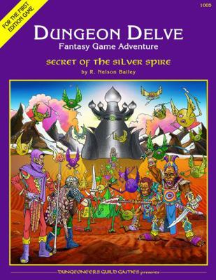 Paperback Secret of the Silver Spire : A DUNGEON DELVE Fantasy Game Adventure Book