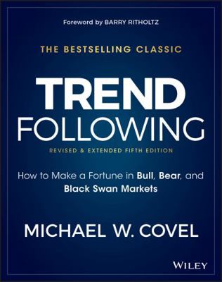 Trend Following: How to Make a Fortune in Bull,... 1119371872 Book Cover