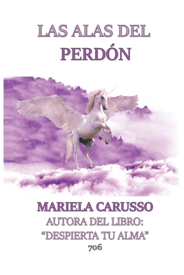 Las Alas del Perdón [Spanish] B087FFML43 Book Cover