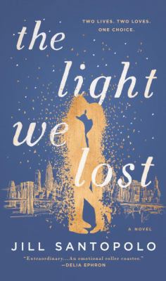The Light We Lost 0735217106 Book Cover