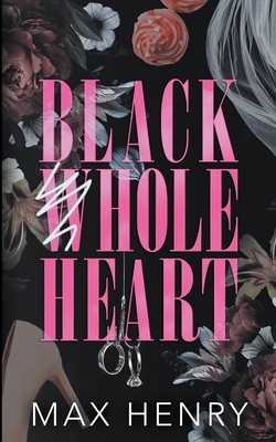 Black Whole Heart B0BW2V34VD Book Cover