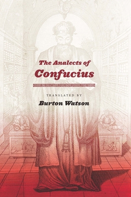 The Analects of Confucius 0231141653 Book Cover