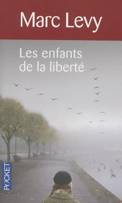 Les Enfants de la Liberte [French] 284186474X Book Cover