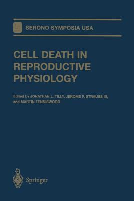Cell Death in Reproductive Physiology 146127351X Book Cover