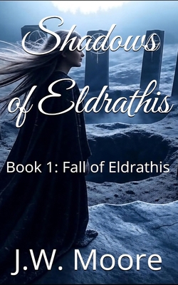 Shadows of Eldrathis B0FJMTVBBH Book Cover