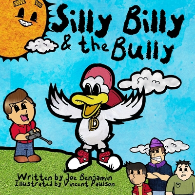 Silly Billy & the Bully B088LD57L7 Book Cover
