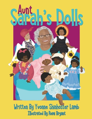 Aunt Sarah's Dolls 0999438026 Book Cover