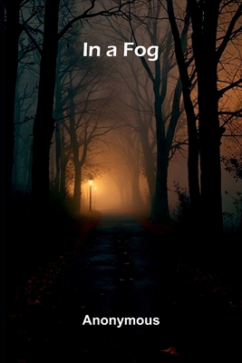 In A Fog 9371770856 Book Cover