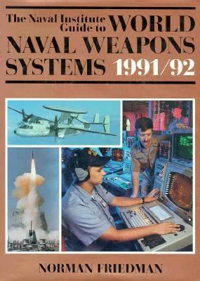 The Naval Institute Guide to World Naval Weapon... 0870212885 Book Cover