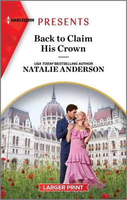 Back to Claim His Crown [Large Print] 1335591842 Book Cover