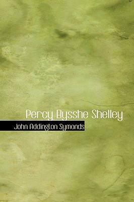 Percy Bysshe Shelley 0554313804 Book Cover