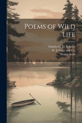 Poems of Wild Life 1022680595 Book Cover