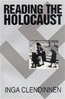 Reading the Holocaust 0521645972 Book Cover