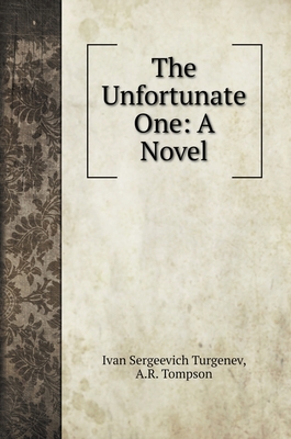 The Unfortunate One 5519694052 Book Cover