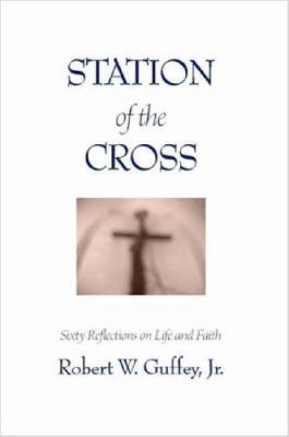 Station of the Cross 1430318864 Book Cover