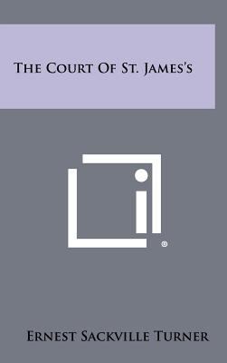 The Court of St. James's 1258510367 Book Cover