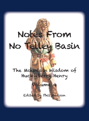 Notes From No Telley Basin Volume Four: The Mou... 1957077417 Book Cover