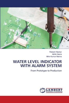 Water Level Indicator with Alarm System 6630039513 Book Cover