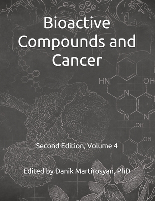 Bioactive Compounds and Cancer: Second Edition            Book Cover