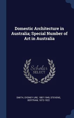 Domestic Architecture in Australia; Special Num... 1340290820 Book Cover