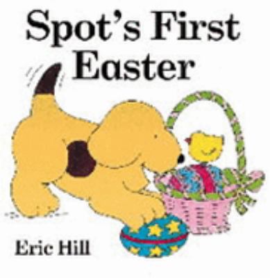 Spot's First Easter 0723247617 Book Cover