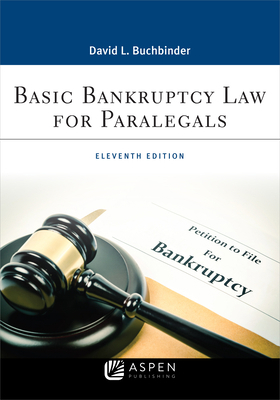 Basic Bankruptcy Law for Paralegals 1543813747 Book Cover