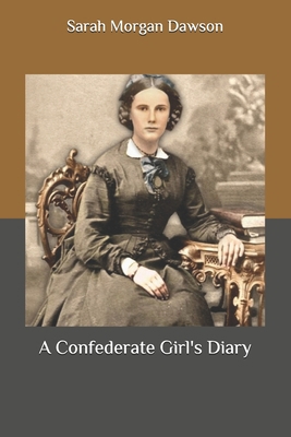 A Confederate Girl's Diary B08C7CH191 Book Cover