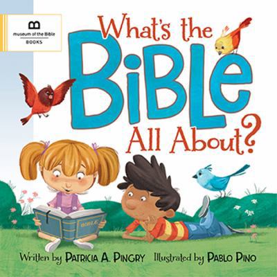 What's the Bible All About? 1945470291 Book Cover